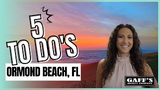 🌴 Ormond Beach Florida 🌴 Things To Do | Realtor Tiffany