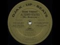 Ron Trent - Altered States (South Side Terrace Remix)