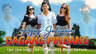 Download lagu Agus Juliana -  Dagang Pindang mp3