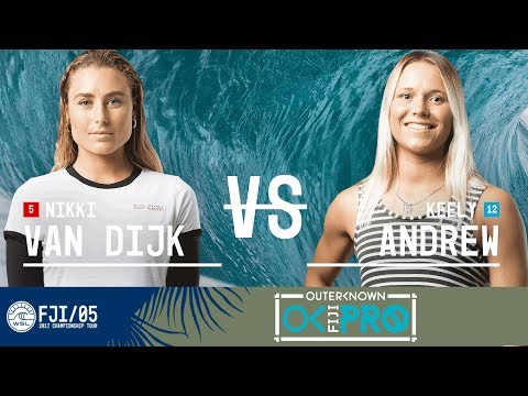 Nikki Van Dijk vs. Keely Andrew - Round Four, Heat 4 - Outerknown Fiji Women's Pro 2017