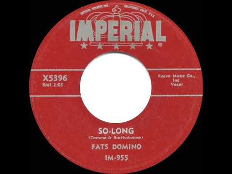 1956 HITS ARCHIVE: So Long - Fats Domino