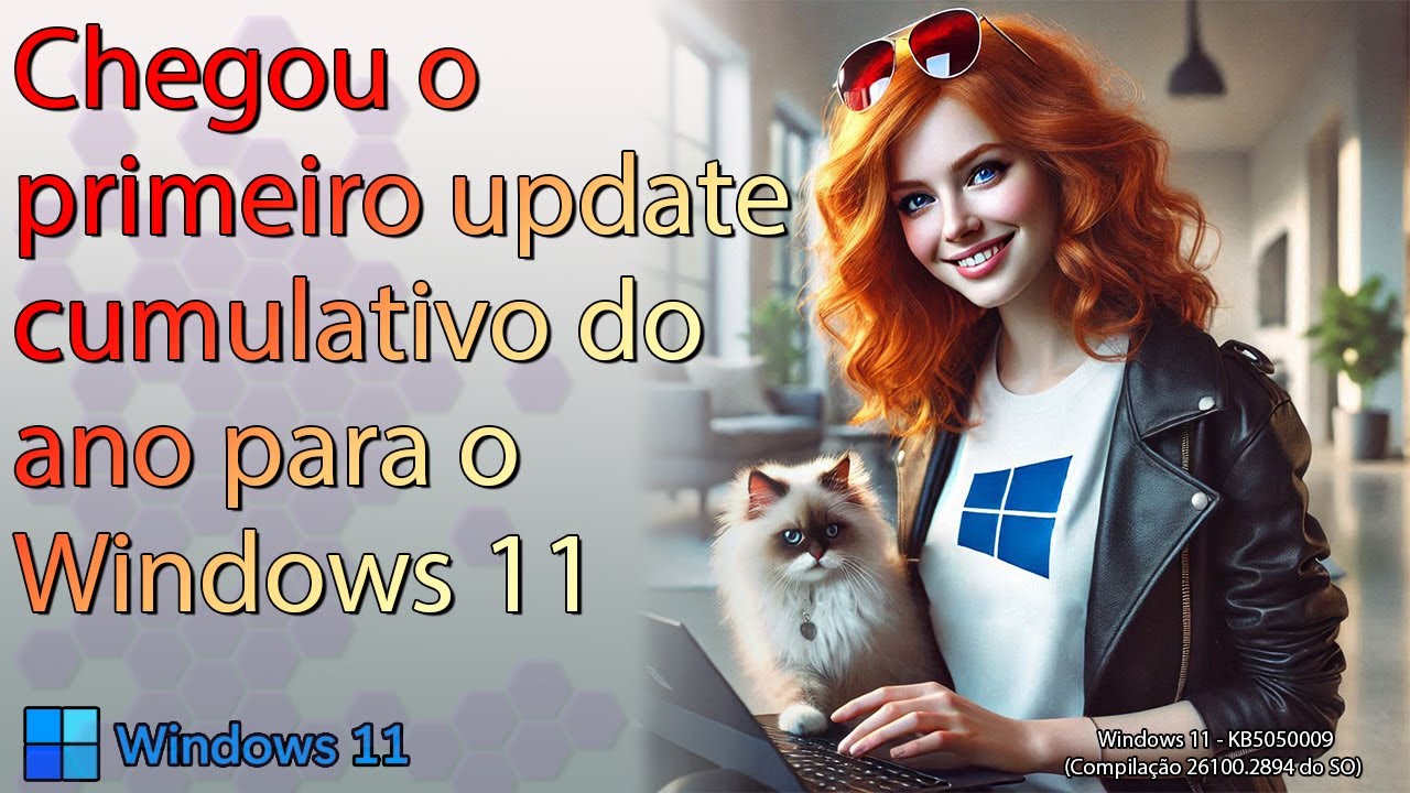 Windows 11 recebeu o primeiro update cumulativo do ano - KB5050009