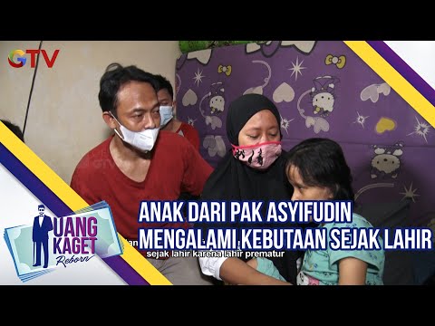 Anak Dari Pak Asyifudin Mengalami Kebutaan Sejak Lahir | Uang Kaget | Eps 492