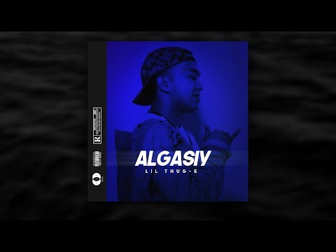 Lil Thug E - Algasiy (Official Audio)
