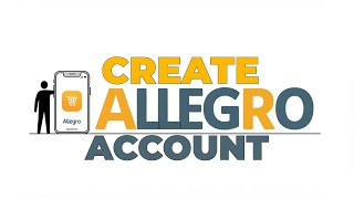 How to Create an Allegro Account Fast | Step-by-Step Guide for Beginne