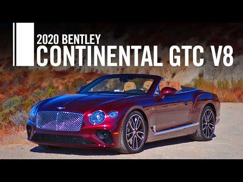 2020 Bentley Continental GTC V8 First Drive Review