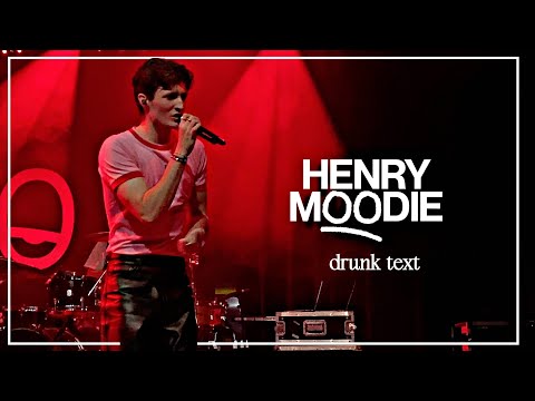 henry moodie - drunk text (live, cologne)
