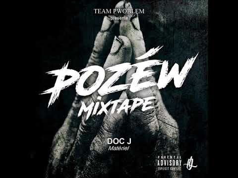 Doc J x Dj Chinoi - Matériel - Pozéw Mixtape