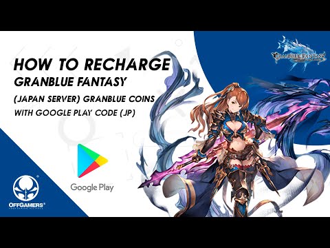How to recharge #GranblueFantasy Japan Server Granblue...