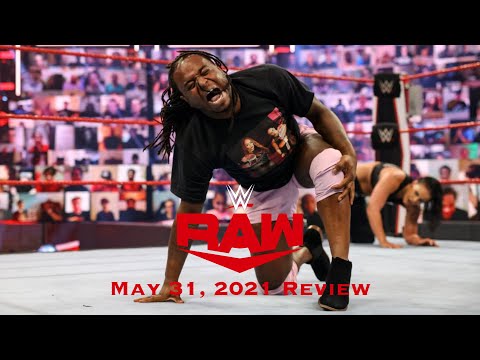 WWE RAW Live Review 5/31/2021
