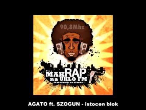 AGATO ft. SZOGUN - ISTOCEN BLOK