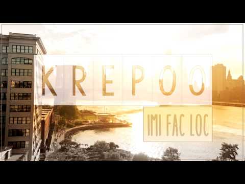 Krepoo - Imi fac loc ( 2014 )