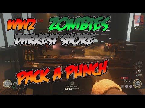 WW2 Darkest Shore/PACK A PUNCH guide