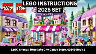 LEGO INSTRUCTIONS: Friends Heartlake City Candy Store (42649) | Sweet Shop Playset for Kids 6+Book 2