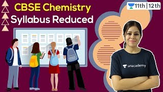 CBSE Latest News | Chemistry Syllabus Reduced | CBSE | Unacademy Class 11 & 12 | Monica Mam - Download this Video in MP3, M4A, WEBM, MP4, 3GP