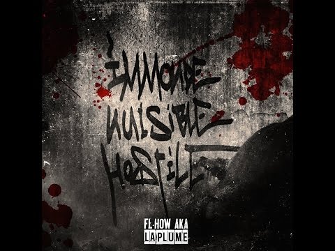 FL-How (La Plume) - Immonde, nuisible & hostile [Album Complet] #INH