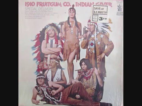 1910 Fruitgum Co. ‎– Indian Giver (Full Album) 1969