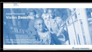 OEBB 2021 Insurance Committee Presentation: Kaiser Permanente Vision