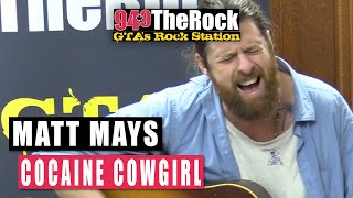 Matt Mays - Cocaine Cowgirl (Acoustic)