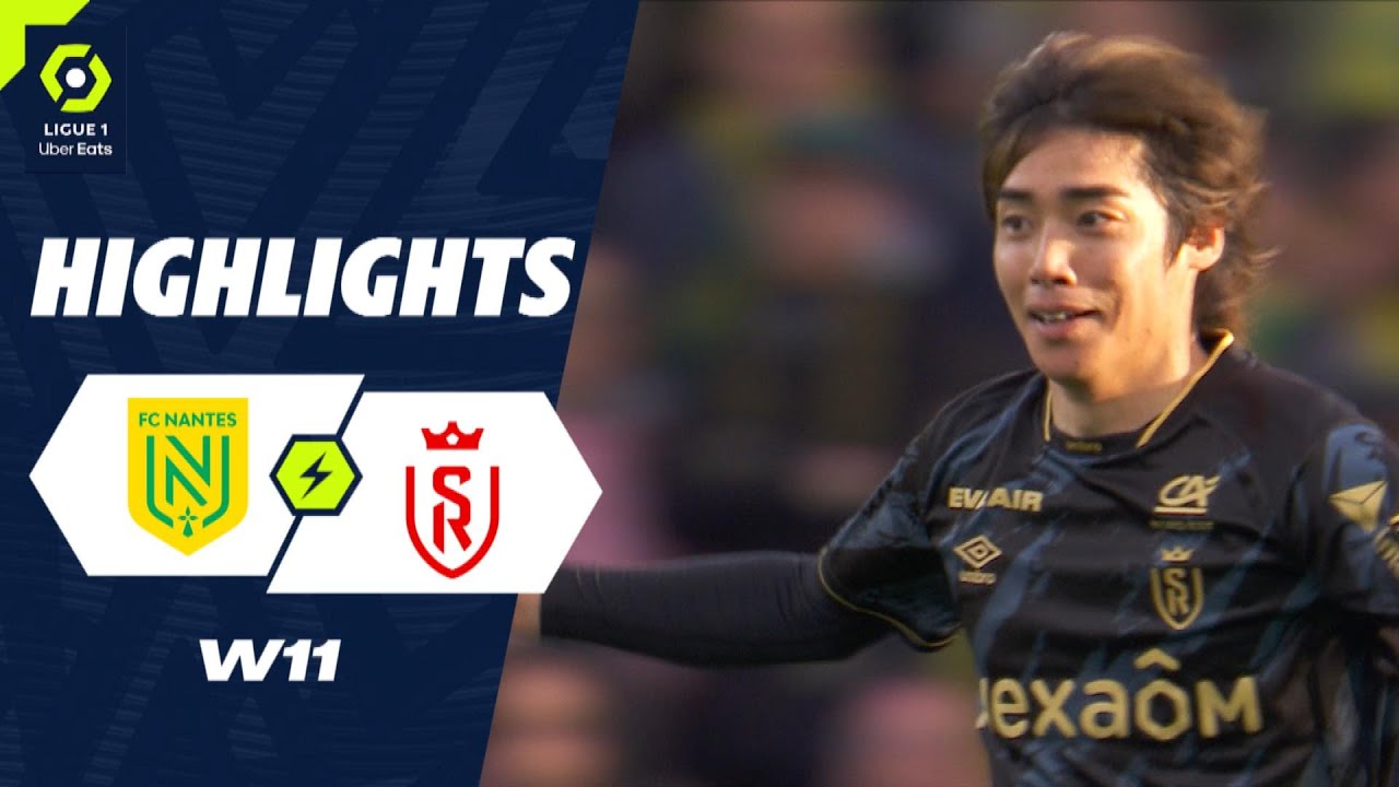 Nantes vs Reims highlights