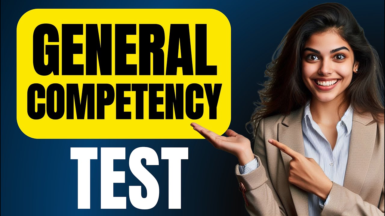 How to Pass General Competency Test: Questions and Answers