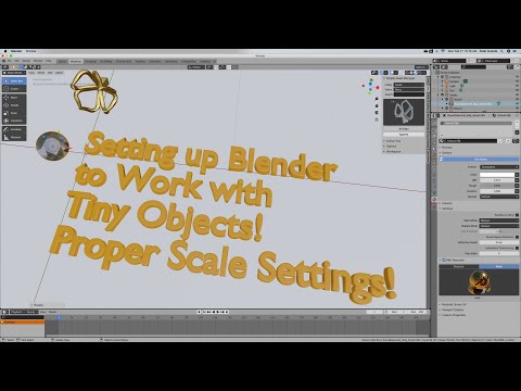 Blender 2.82 Settings to Model Small Objects!  Proper Unit Settings