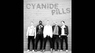 cyanide pills - someone to love