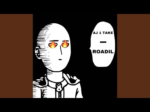 Roadil, Pt. 1
