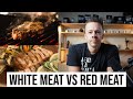 Red Meat Vs White Meat Health Which Is Better For You