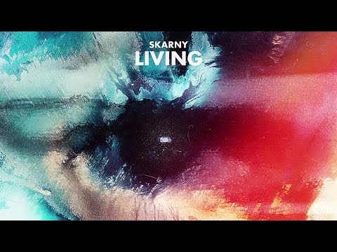 Skarny - Living (Official Music Video)