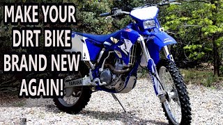 How to make your dirt bike look brand new again