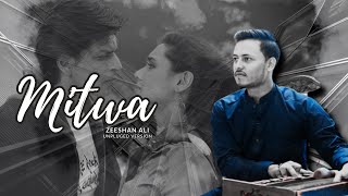 Download lagu Mitwa | Kabhi Alvida Na Kehna | Zeeshan Ali | Unplugged | mp3