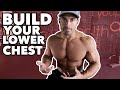 How To Grow Your Lower Chest
