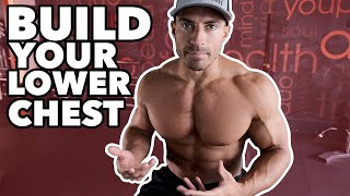 How To Grow Your Lower Chest