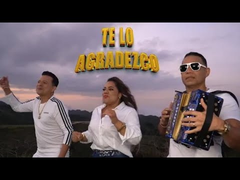 Wilman Peña, Yovanny Polanco y Anyely Peña - Te Lo Agradezco (Video Oficial)