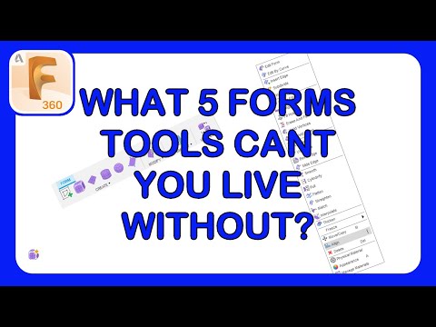 Fusion 360 Form Mastery Part 40 - THE 5 (or 6) ESSENTIAL TOOLS TO DESIGN ANYTHING WITH FORMS