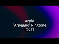 Apple iOS 17 Arpeggio Ringtone