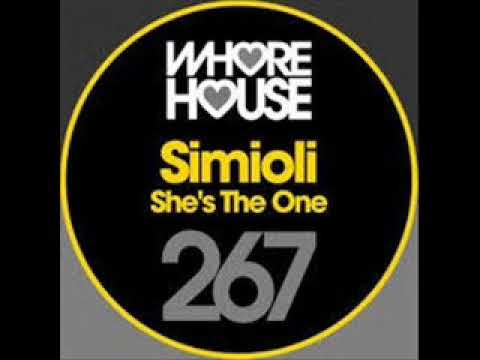 Simioli - She's The One (Original Mix) [Whore House]