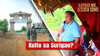Kulto sa Surigao? | Kapuso Mo, Jessica Soho
