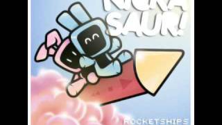 Rocketships And Radios - Nickasaur! [HQ]
