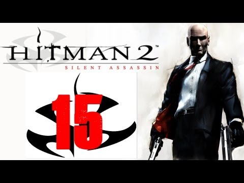 Zagrajmy w: Hitman 2 Cichy Zabójca #15 - Kanały