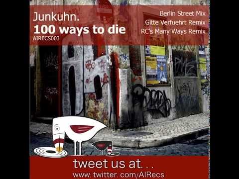 01 | One Hundred Ways to Die - RC's Many Ways Mix | Junkuhn. | AIRECS003