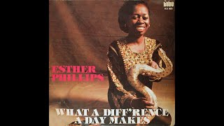 Esther Phillips ~ What A Diff&#39;rence A Day Makes 1975 Disco Purrfection Version