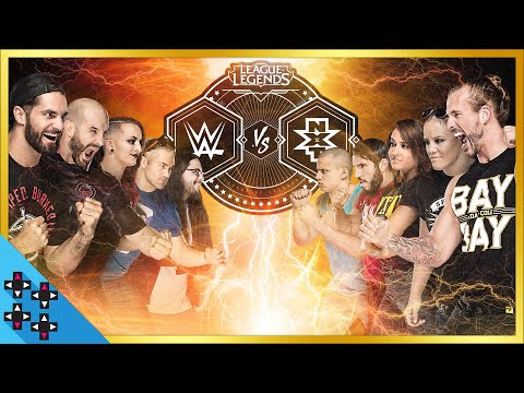 League Of Legends – Team WWE vs. Team NXT
