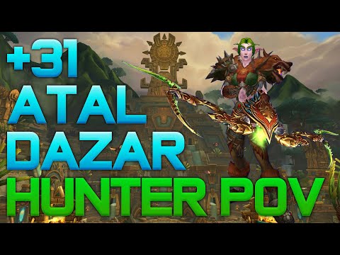 +31 ATAL'DAZAR - HUNTER POV