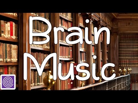 Brain Music : Focusing Music, Brain Food and Power, Concentration For Learning, Alpha Waves ☯R3