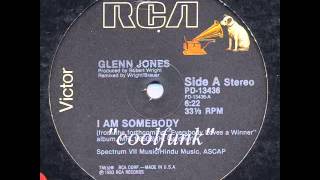 Glenn Jones - I Am Somebody (12&quot; Funk 1983)