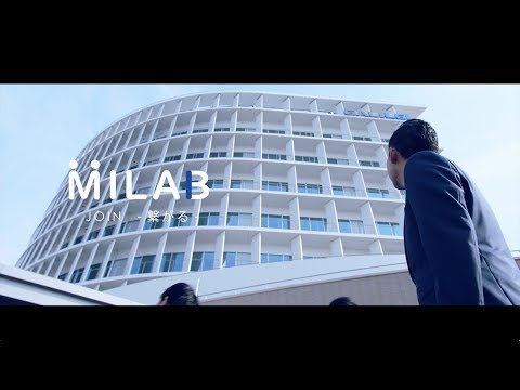 ガリレイグループ｜MILAB（ミラボ）コンセプトムービー_フクシマガリレイ株式会社