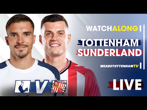 Tottenham Vs Sunderland • Premier League @tottenhamontour [LIVE WATCH ALONG]​