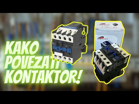 KAKO spojiti KONTAKTOR ! / SVE o kontaktorima!